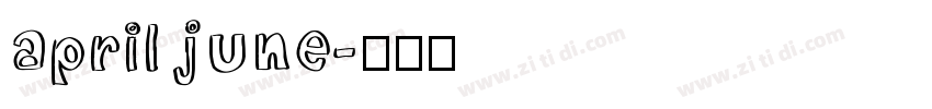 april june字体转换